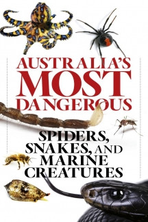 Australia's Most Dangerous