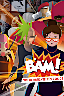 BÄM! Die Geschichte des Comics