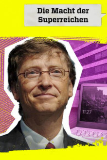 Die Macht der Superreichen
