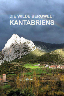 Die wilde Bergwelt Kantabriens
