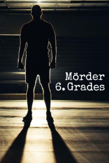 Mörder 6. Grades