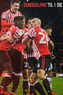 Sunderland 'Til I Die