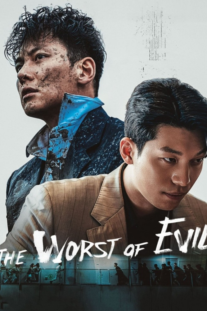 The Worst of Evil