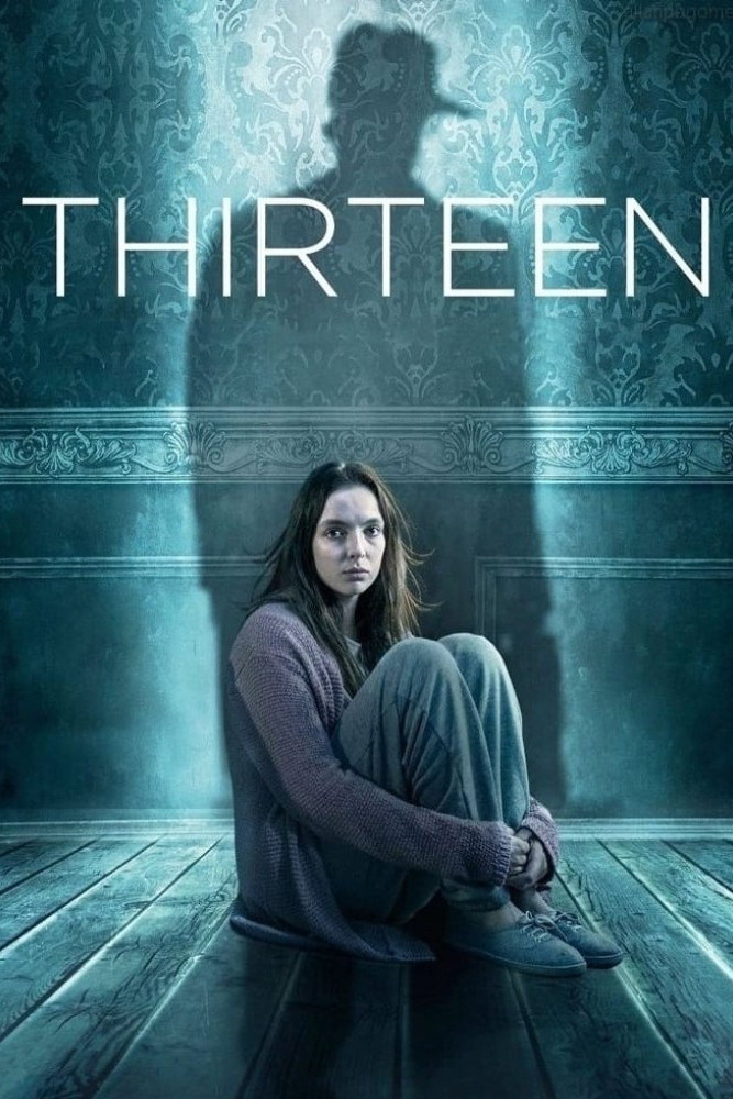 Thirteen – Ein gestohlenes Leben