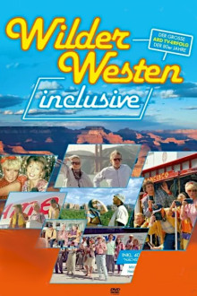 Wilder Westen inclusive