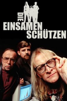 Die einsamen Schützen