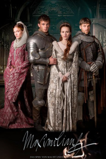 Maximilian - Das Spiel von Macht und Liebe