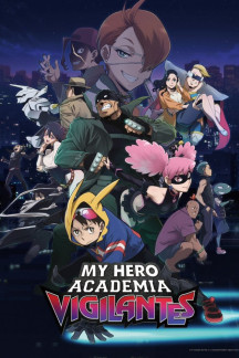 My Hero Academia: Vigilantes