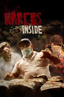 Narcos Inside – Die Macht der Kartelle