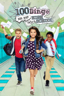 100 Dinge bis zur Highschool, Cover, HD, Serien Stream, ganze Folge