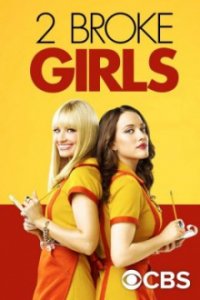 2 Broke Girls Cover, Stream, TV-Serie 2 Broke Girls