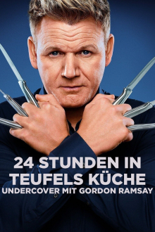 24 Stunden in Teufels Küche: Undercover mit Gordon Ramsay, Cover, HD, Serien Stream, ganze Folge