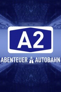 Cover A2 – Abenteuer Autobahn, Poster, HD