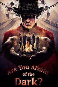 Are You Afraid of the Dark? Cover, Stream, TV-Serie Are You Afraid of the Dark?