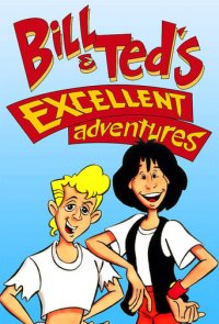 Bill and Teds Excellent Adventures Cover, Bill and Teds Excellent Adventures Poster