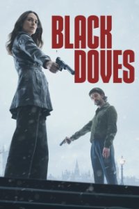 Black Doves Cover, Poster, Black Doves DVD