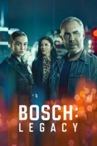 Bosch: Legacy Cover, Bosch: Legacy Poster