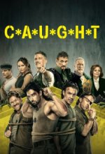 Cover C*A*U*G*H*T (2023), Poster, Stream