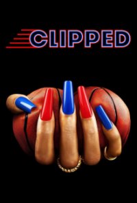 Clipped (2024) Cover, Online, Poster