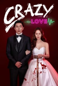 Poster, Crazy Love (2022) Serien Cover