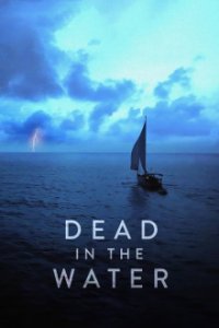 Dead in the Water - Wer ermordete Peta Frampton und Chris Farmer? Cover, Stream, TV-Serie Dead in the Water - Wer ermordete Peta Frampton und Chris Farmer?