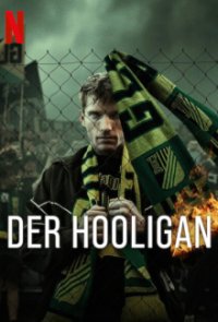 Cover Der Hooligan, Poster Der Hooligan