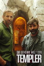 Cover Die geheime Welt der Templer, Poster Die geheime Welt der Templer