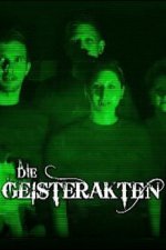 Cover Die Geisterakten – Dem Paranormalen auf der Spur, Poster Die Geisterakten – Dem Paranormalen auf der Spur