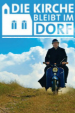 Cover Die Kirche bleibt im Dorf, Poster Die Kirche bleibt im Dorf