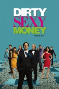 Cover Dirty Sexy Money, TV-Serie, Poster