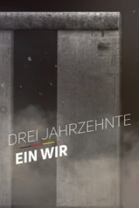 Drei Jahrzehnte - Ein Wir Cover, Drei Jahrzehnte - Ein Wir Poster