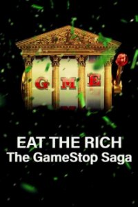 Eat the Rich: The GameStop Saga Cover, Poster, Blu-ray,  Bild