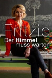 Cover Fritzie - Der Himmel muss warten, Fritzie - Der Himmel muss warten