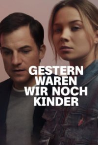 Cover Gestern waren wir noch Kinder, Poster