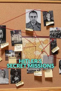 Cover Hitlers geheime Missionen, Hitlers geheime Missionen