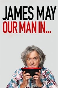 James May: Unser Mann in... Cover, Poster, Blu-ray,  Bild