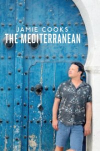 Jamie Cooks the Mediterranean Cover, Poster, Jamie Cooks the Mediterranean