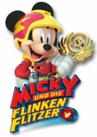 Cover Micky und die flinken Flitzer, Micky und die flinken Flitzer