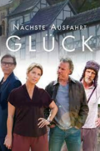 Nächste Ausfahrt Glück Cover, Poster, Blu-ray,  Bild