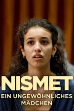 Nismet - Ein ungewöhnliches Mädchen Cover, Nismet - Ein ungewöhnliches Mädchen Stream