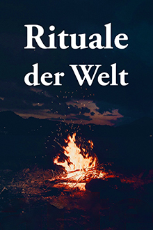 Rituale der Welt, Cover, HD, Serien Stream, ganze Folge