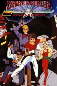 Cover Saber Rider und die Star Sheriffs, Saber Rider und die Star Sheriffs