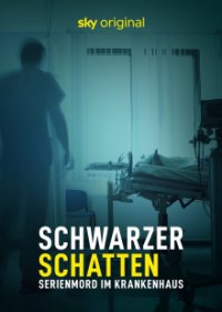 Cover Schwarzer Schatten - Serienmord im Krankenhaus, Poster