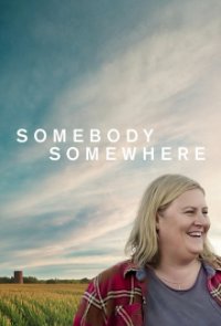 Somebody Somewhere Cover, Somebody Somewhere Poster