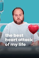 Cover The Best Heart Attack of My Life, Poster, Stream