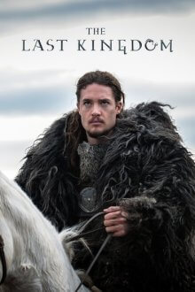 The Last Kingdom Cover, Poster, The Last Kingdom