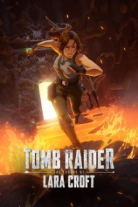 Cover Tomb Raider: The Legend of Lara Croft, Poster, HD