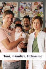 Cover Toni, männlich, Hebamme, Poster Toni, männlich, Hebamme