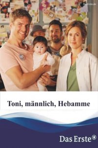 Toni, männlich, Hebamme Cover, Poster, Toni, männlich, Hebamme