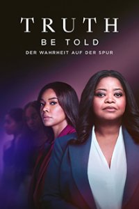 Truth Be Told - Der Wahrheit auf der Spur Cover, Truth Be Told - Der Wahrheit auf der Spur Poster